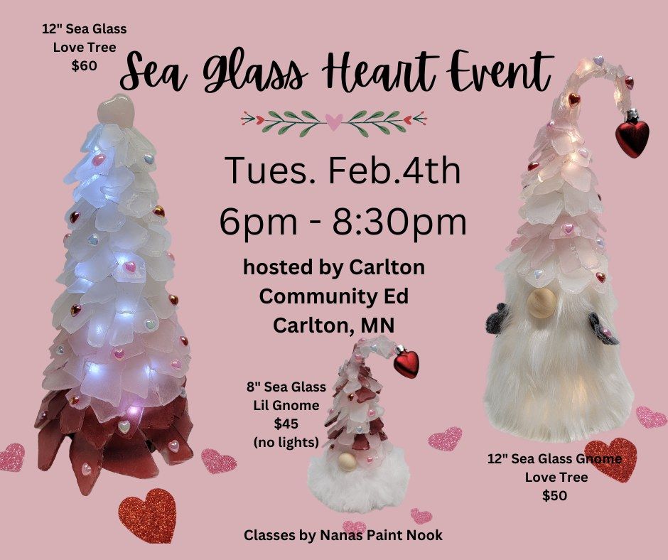 Sea Glass Heart Event hosted by Carlton Community Ed