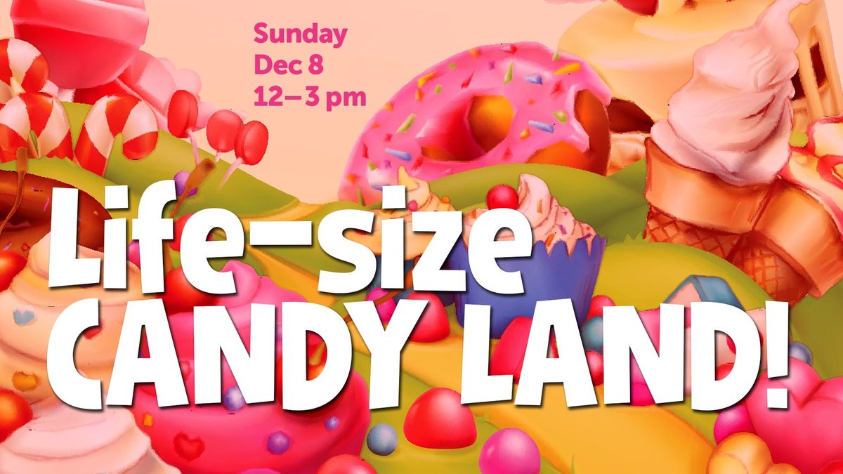 Life-sized Candy Land