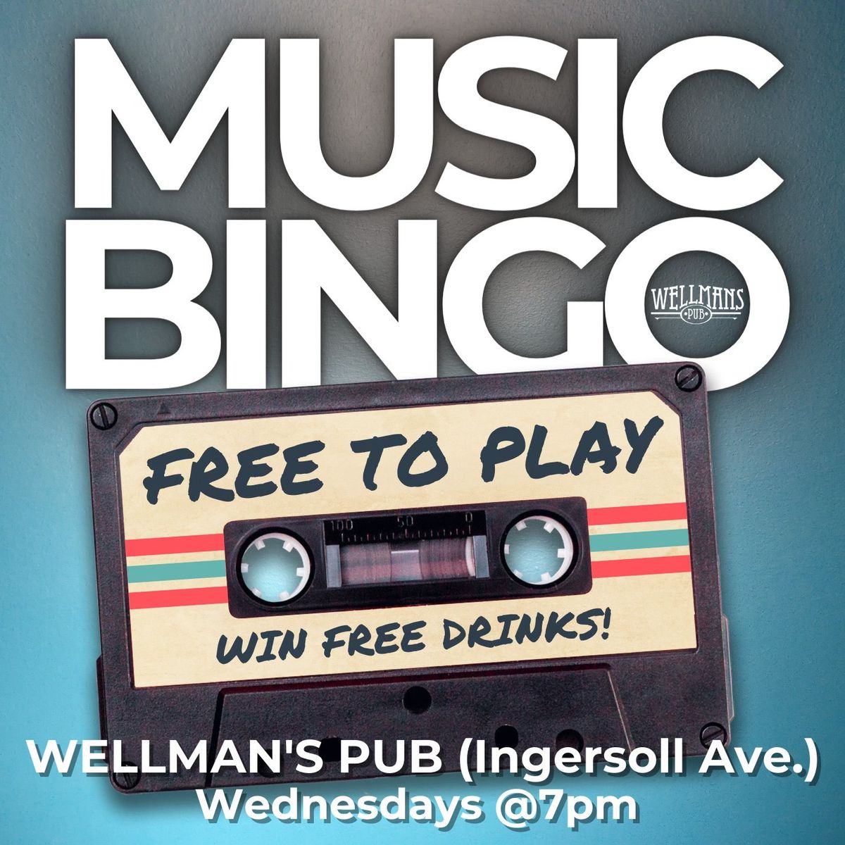 MUSIC BINGO @ Wellman's Pub (Ingersoll Ave-Des Moines, IA) \/ Wednesdays @ 7pm