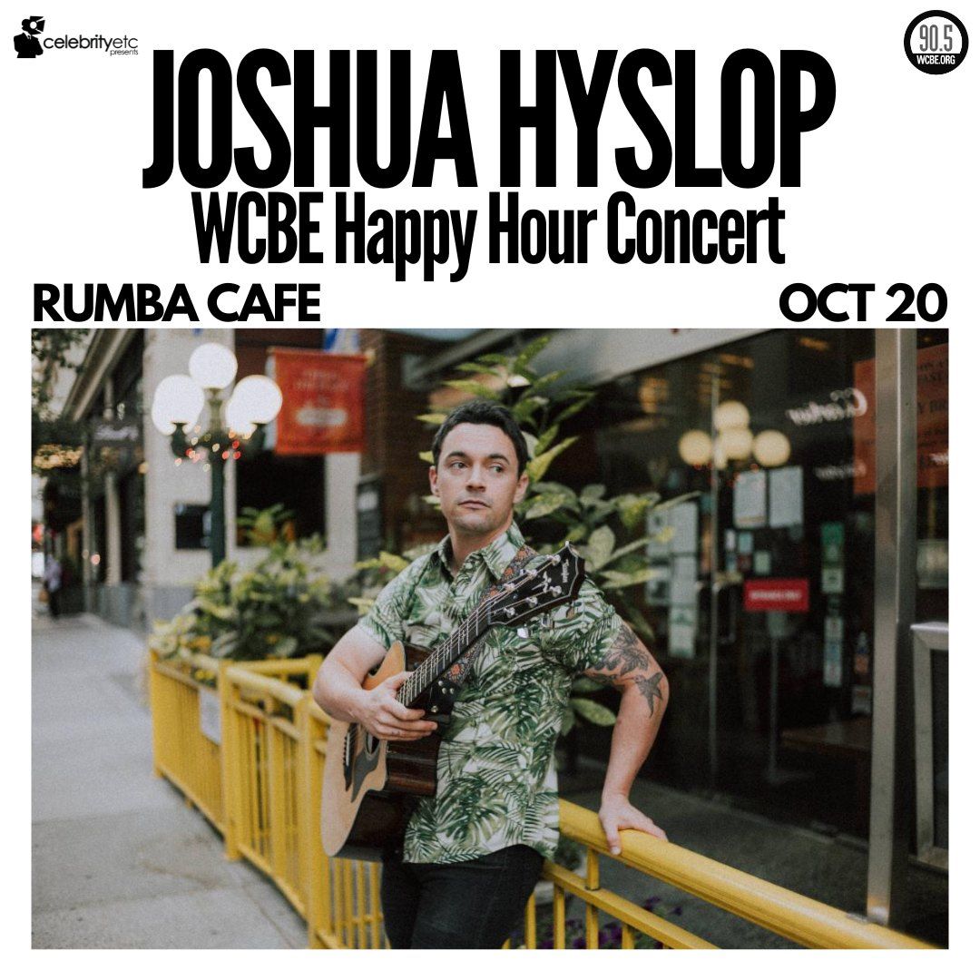 Joshua Hyslop WCBE Happy Hour Concert