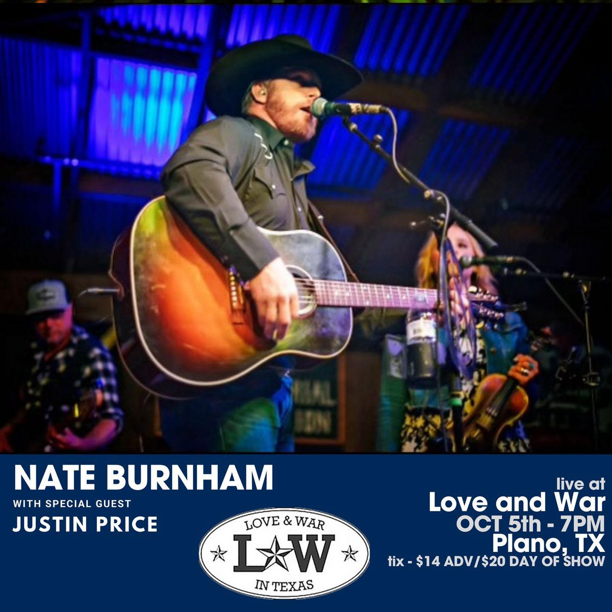 Nate Burnham LIVE at Love and War in Plano, TX W\/ Justin Price 