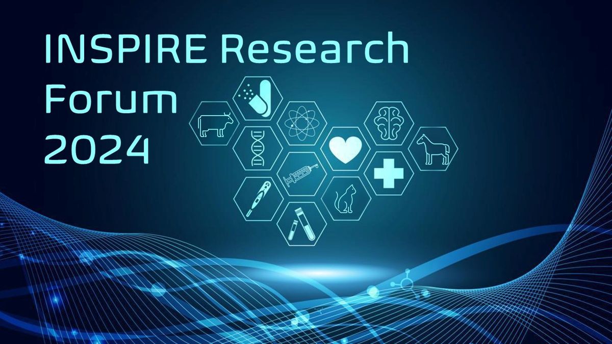 The 8th Annual INSPIRE Research Forum 2024