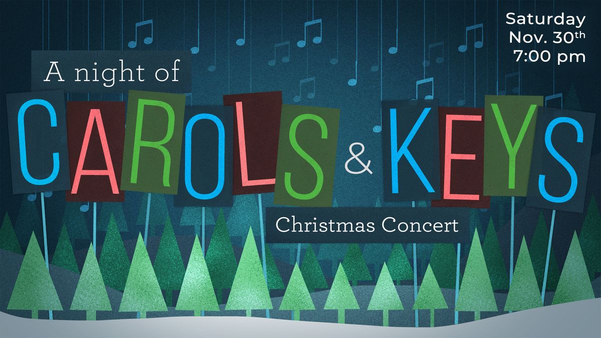 Carol and Keys Christmas Concert (FREE)