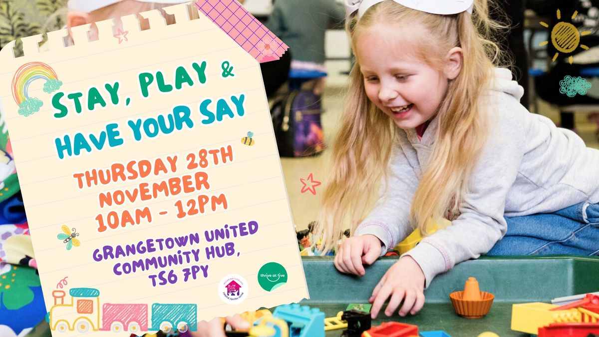 Stay, Play, and Have Your Say!