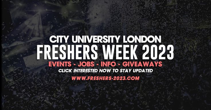 City University London Freshers Week 2023 - Guide Out Now!