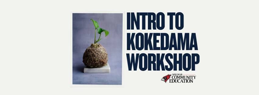 Intro to Kokedama Workshop