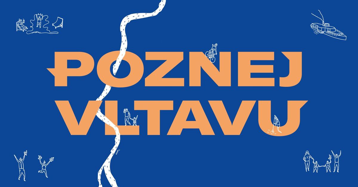 POZNEJ VLTAVU 