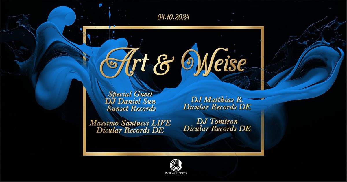 ART & WEISE 