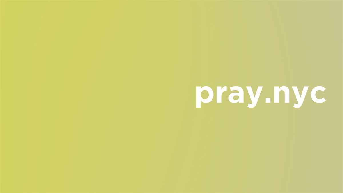 Pray.NYC Pastors Retreat