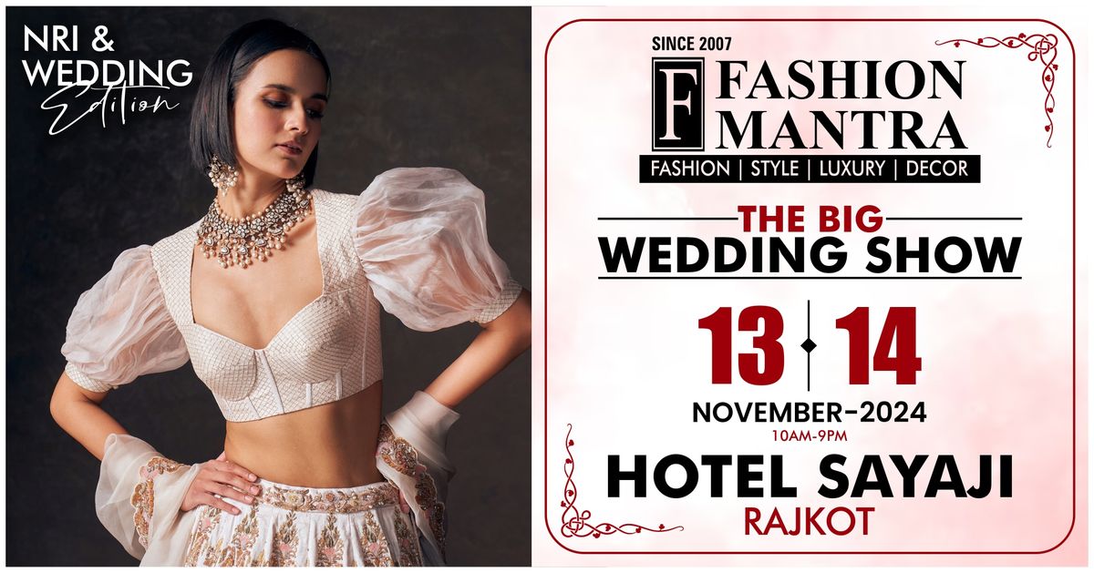 India's Most Premium NRI & Wedding Edition Exhibition - Rajkot (Nov 2024)