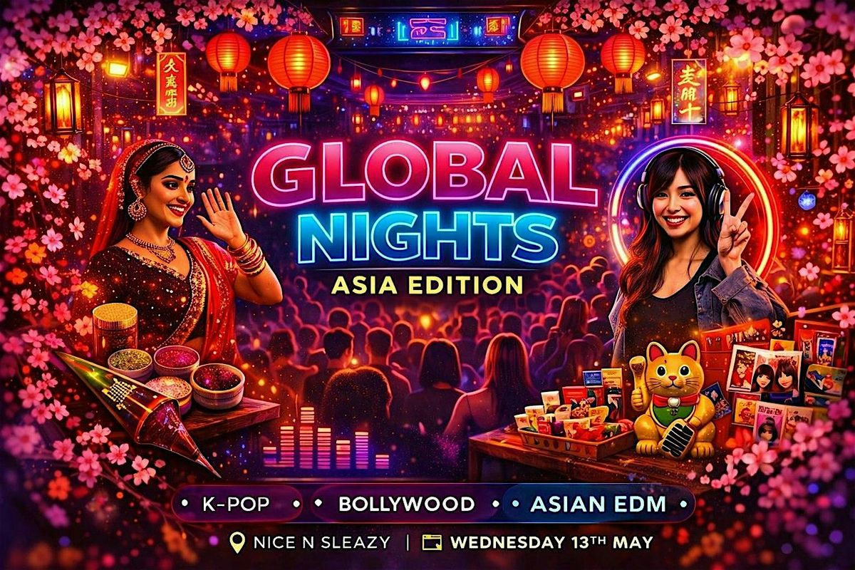 Global Nights \u2013 Asia Edition (Glasgow)