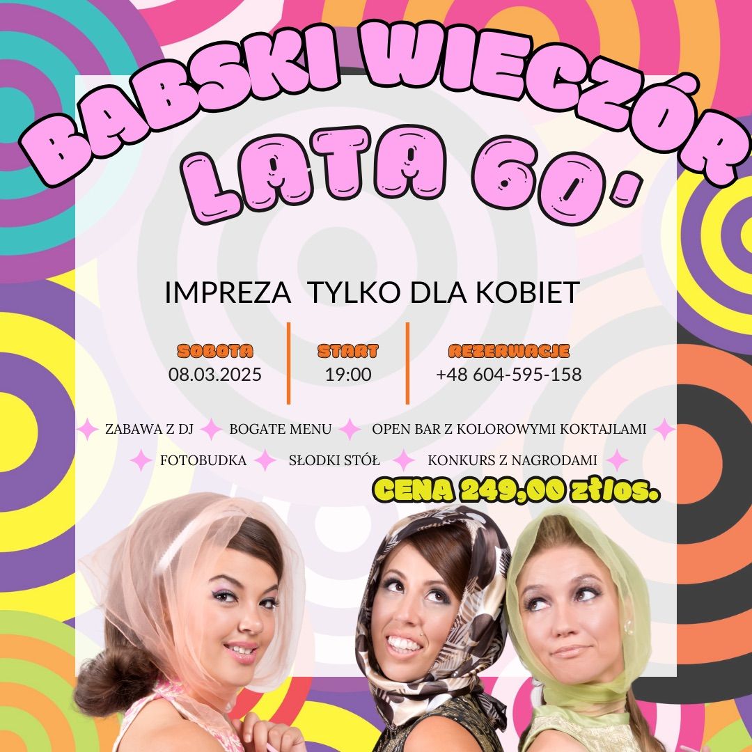 Babski wiecz\u00f3r lata 60\u2019