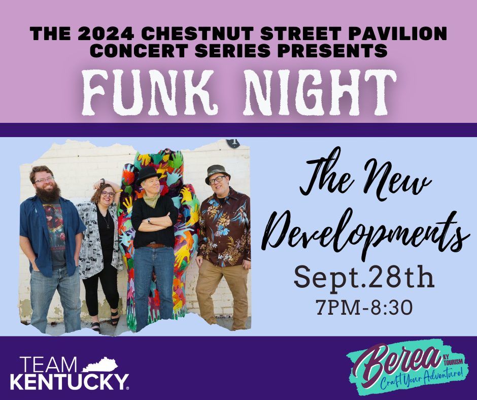 The New Developments- Chestnut St. Pavilion Concert Series