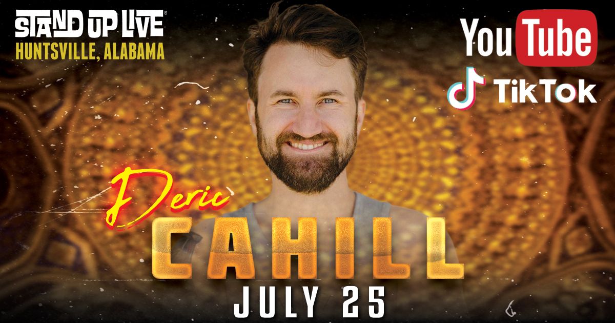 Deric Cahill at Stand Up Live Huntsville