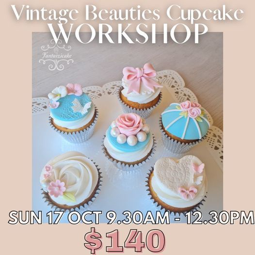 Vintage Beauties Cupcake Workshop