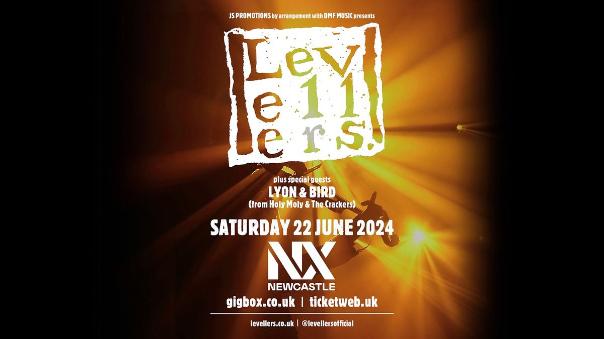 Levellers with guests Lyon & Bird (Holy Moly & The Crackers)