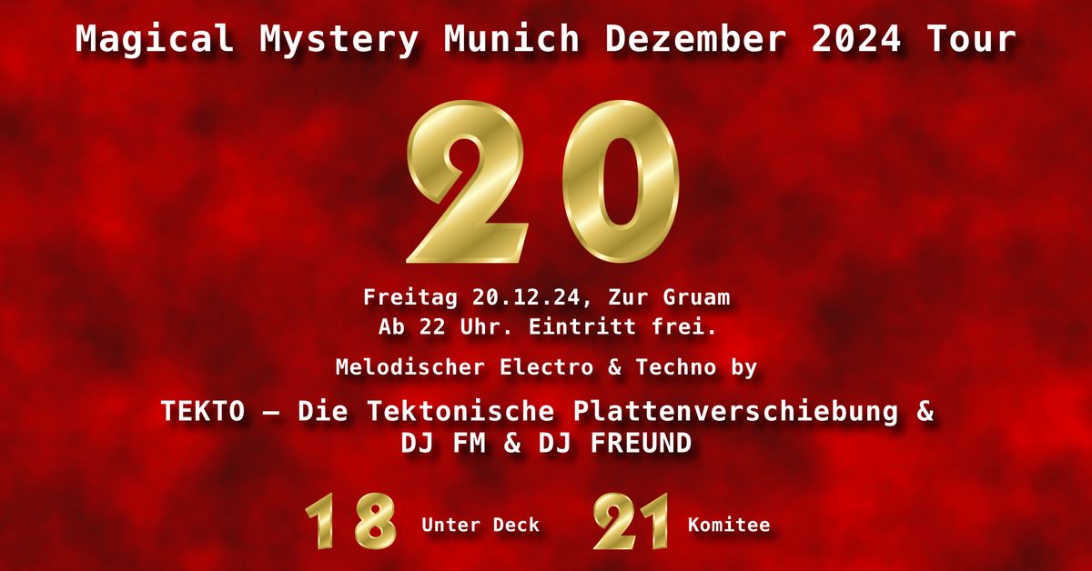 Magical Mystery Munich 2: The Boygroup Thing, Zur Gruam, 20.12.24