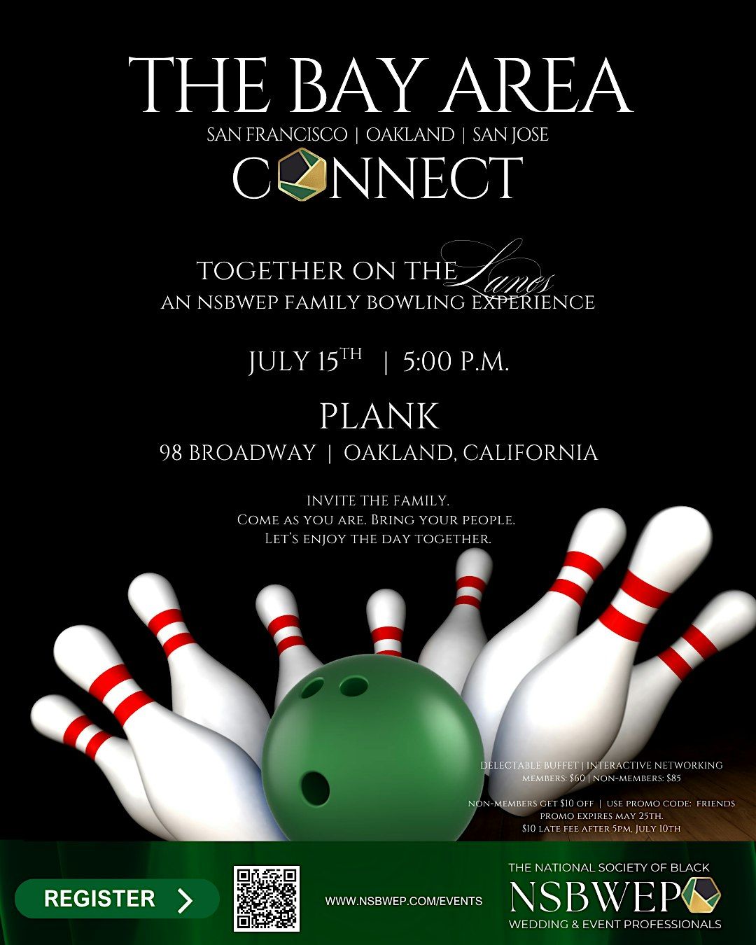 Oakland  | Together on the Lanes\u2026An NSBWEP Family Bowling Experience
