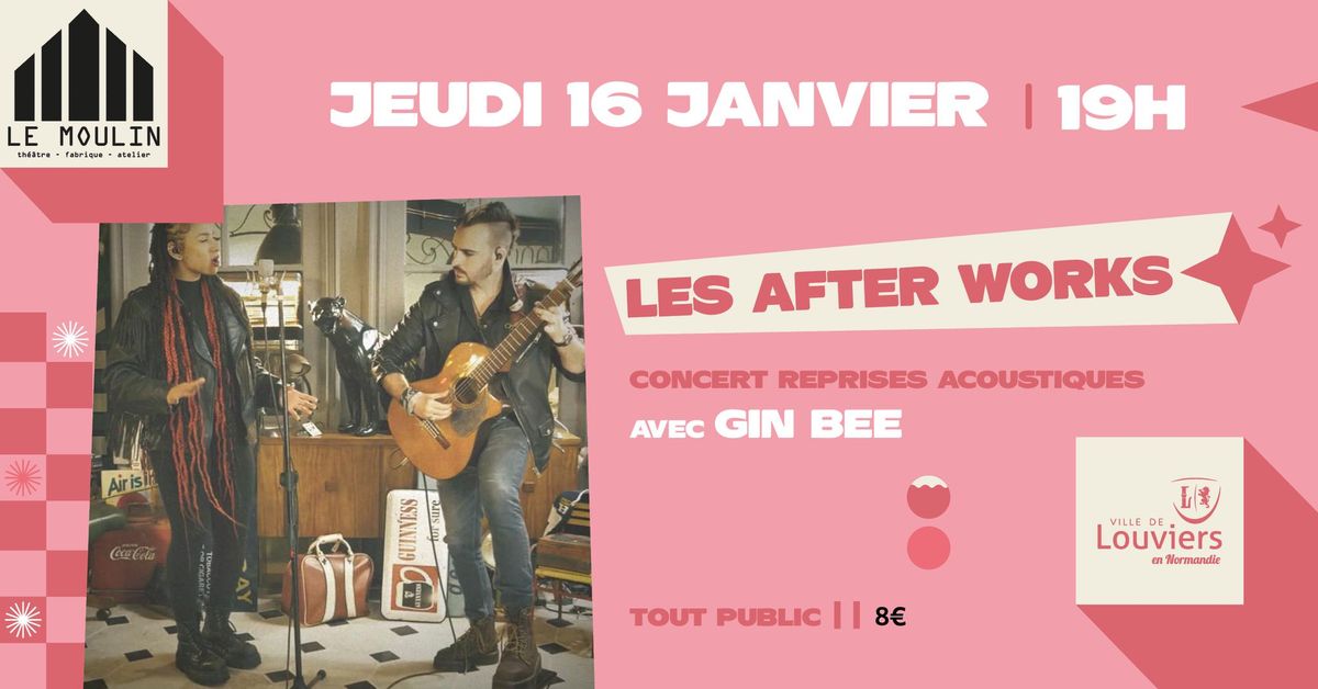 After Works \u2022 avec GIN BEE