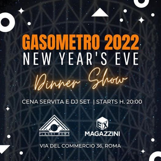 ANNULLATO Gasometro Experience \/ NYE 2022