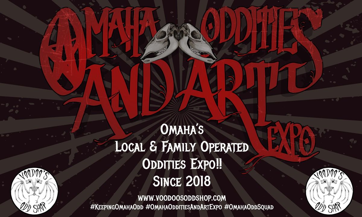 Omaha Oddities and Art Expo Spring 2025