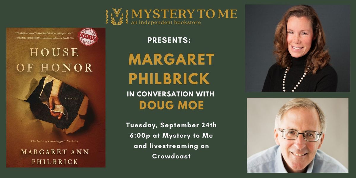 Margaret Philbrick in Conversation with Doug Moe