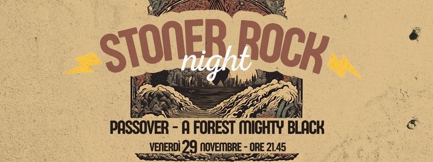 Stoner Night: A FOREST MIGHTY BLACK + PASSOVER \/\/ BLITZ dj set by Pippo Frau