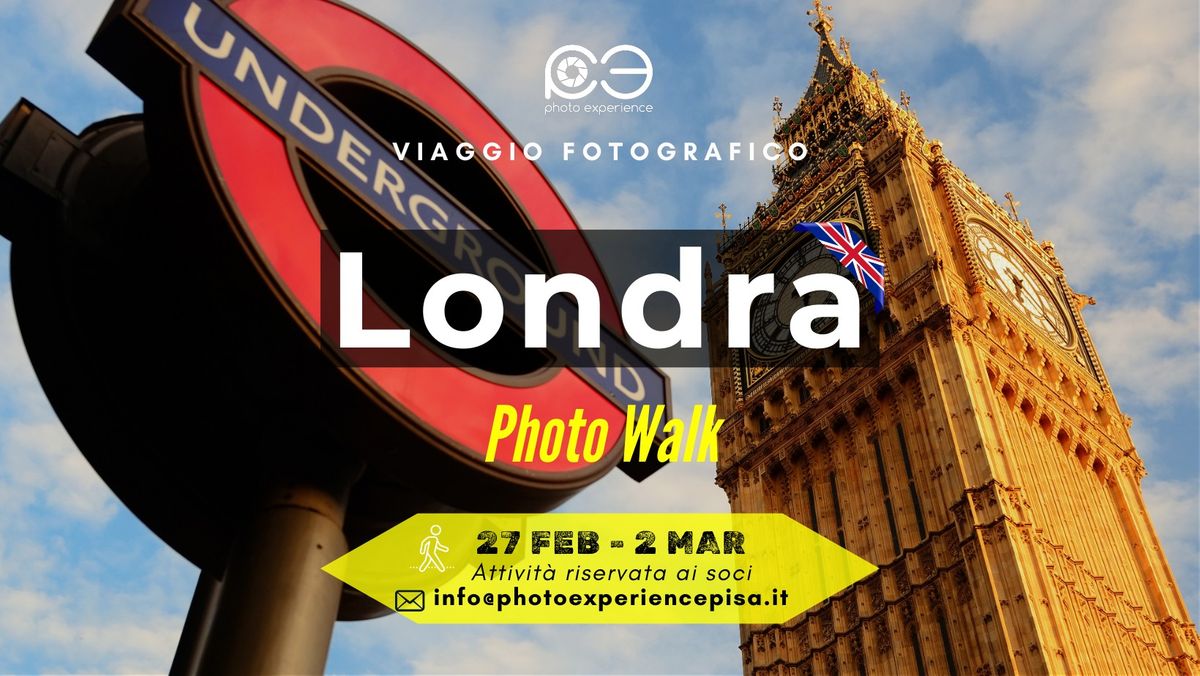 \ud83d\udcf8 Viaggio Fotografico a Londra - Febbraio - Marzo 2025