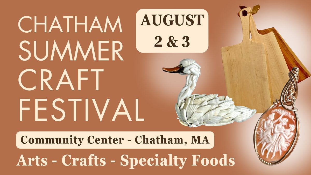 Chatham Summer Craft Festival