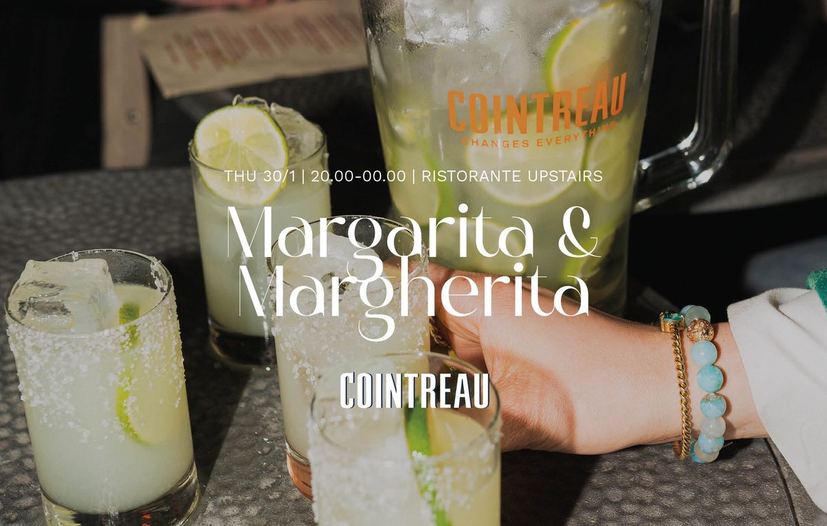 Margarita & Margherita