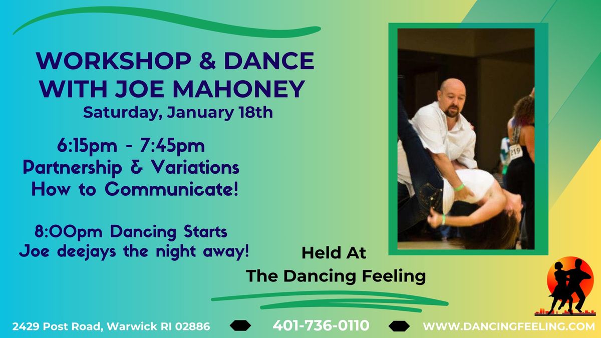 WCS Workshop & Dance with Joe Mahoney!