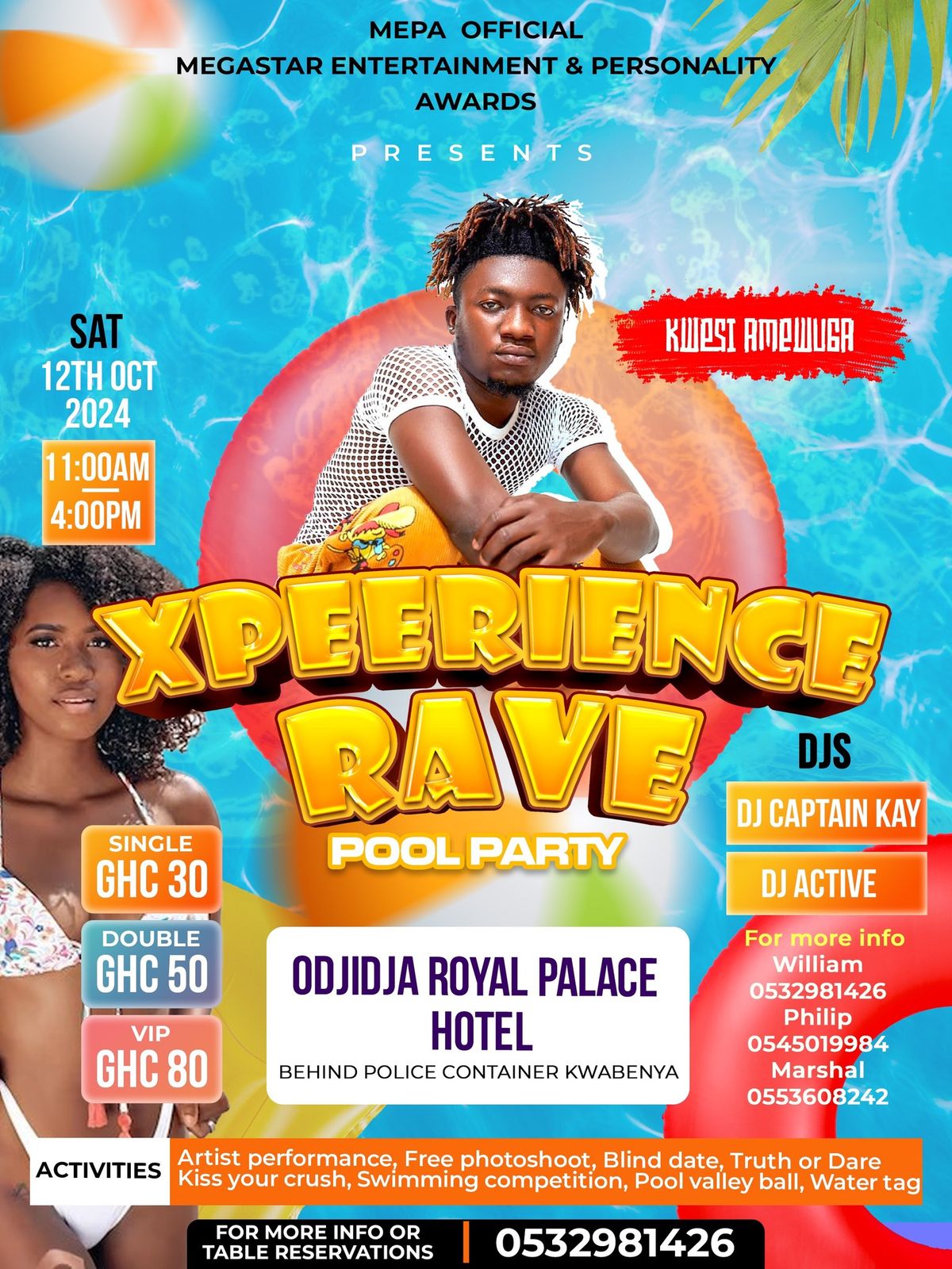 XPEERIENCE RAVE POOL PARTY WITH KWESI AMEWUGA 