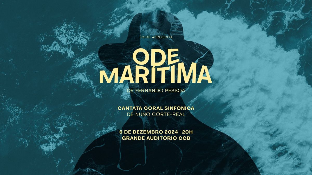 Ode Mar\u00edtima Cantata Coral Sinf\u00f3nica de Nuno C\u00f4rte-Real