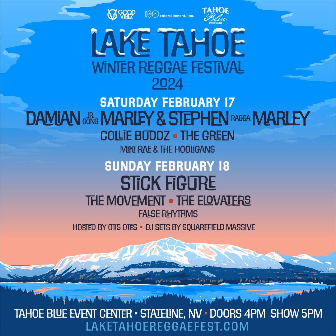 Lake Tahoe Reggae Festival - 2 Day Pass at Tahoe Blue Event Center