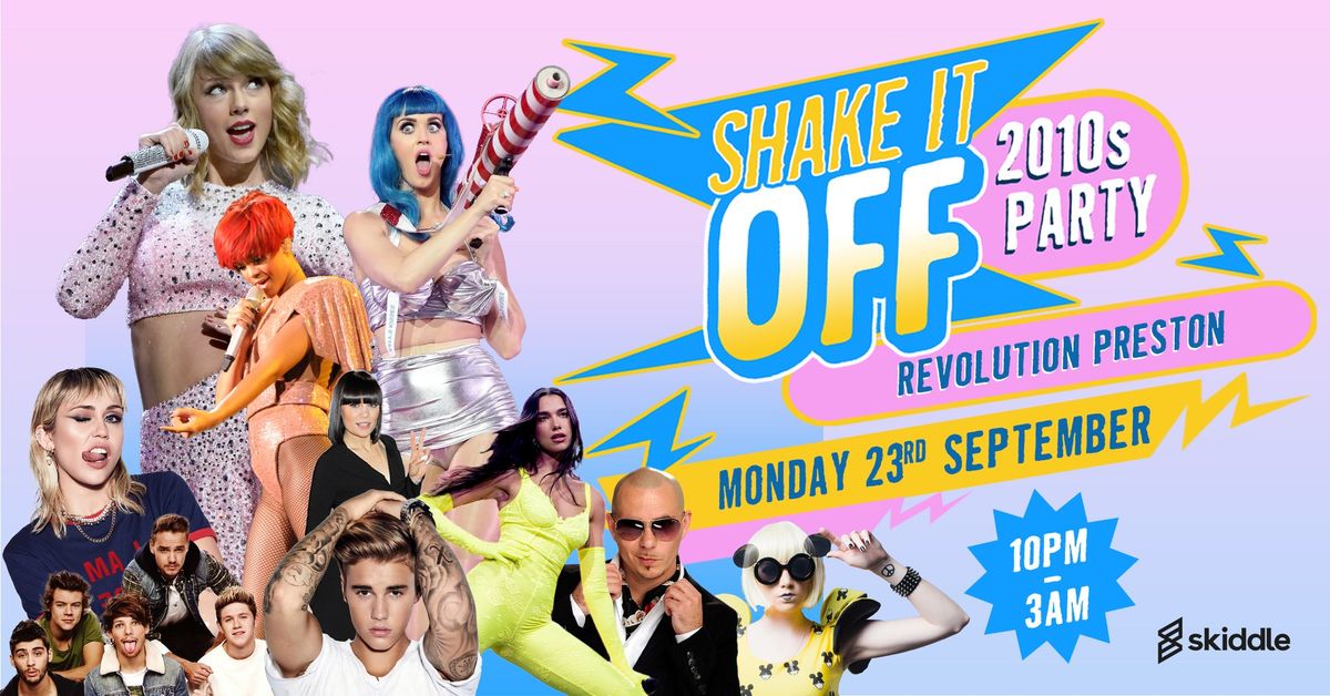 Shake It Off - 2010s Freshers Party | Revolution Preston