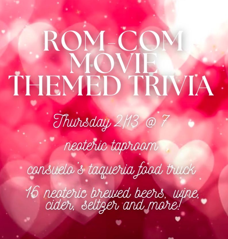 \ud83d\udc98 Rom-com movie themed trivia @ Neoteric 