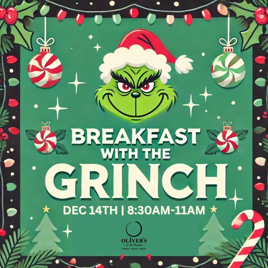 Breakfast with the Grinch!