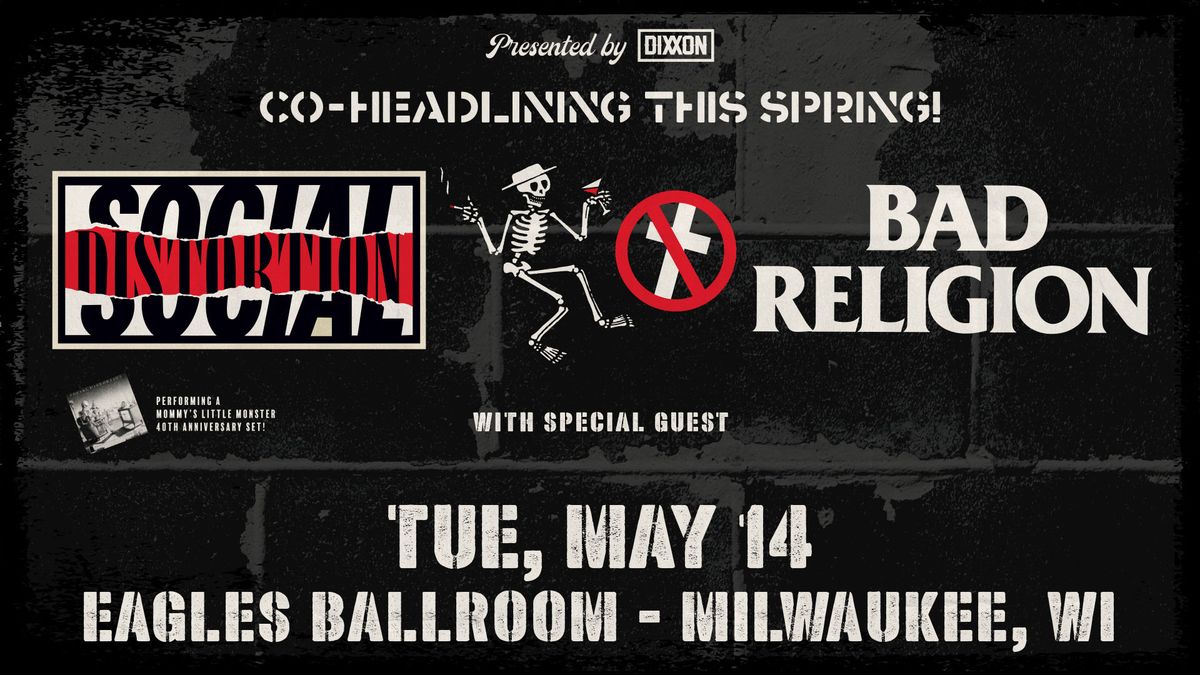 Social Distortion & Bad Religion at The Rave \/ Eagles Club