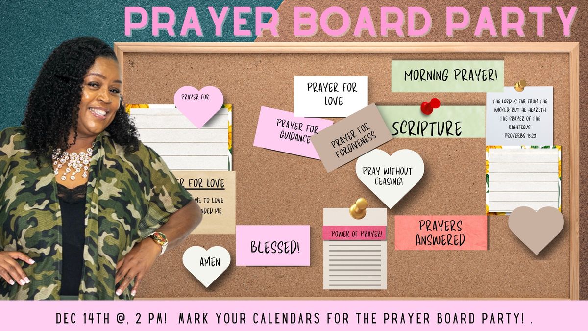 Prayer Board Party