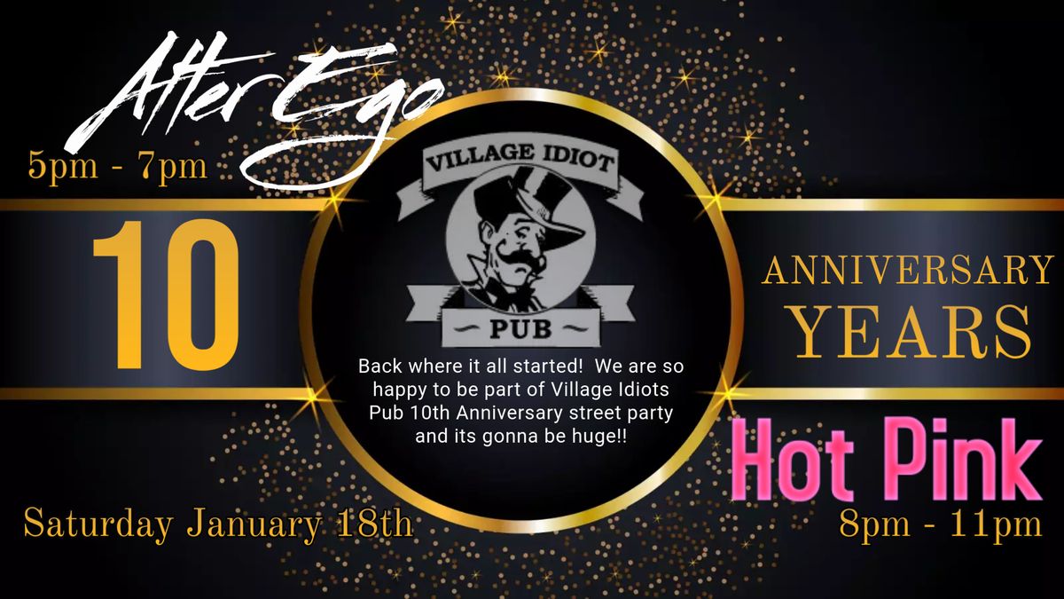 Village Idiot Pub 10th Anniversary