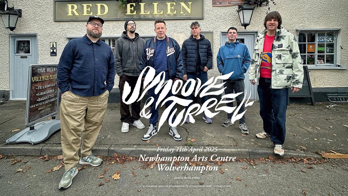 Smoove & Turrell at Newhampton Arts Centre