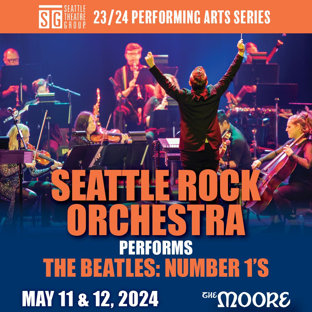 Seattle Rock Orchestra performs The Beatles: Number 1's (Sunday matinee)