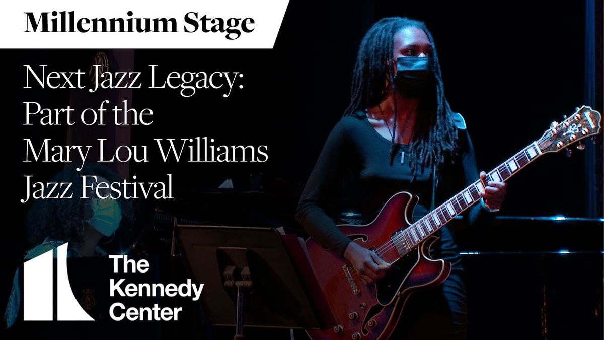 Mary Lou Williams Jazz Festival at Kennedy Center Terrace Theater