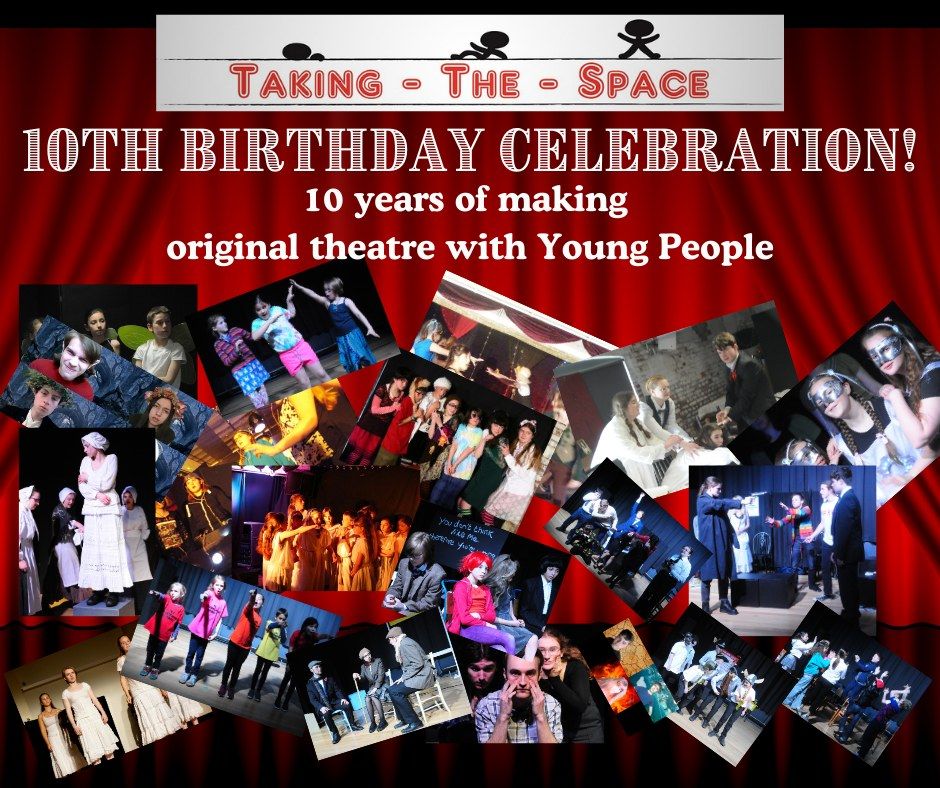 Taking-The-Space 10th Anniversary Celebration.