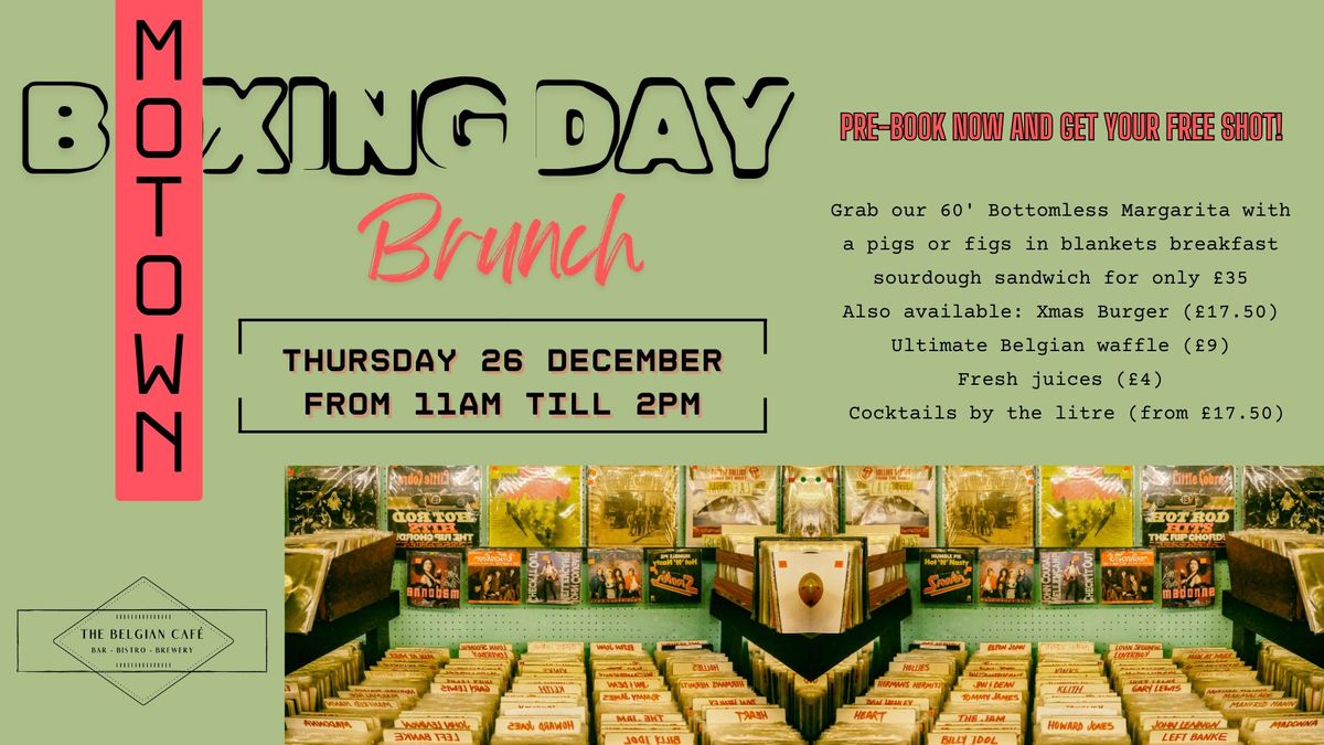 Boxing Day Motown Brunch @ The Belgian Caf\u00e9