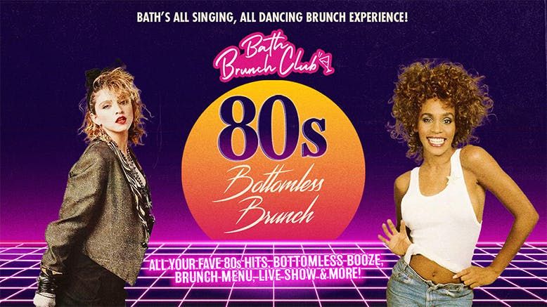 Bath Brunch Club: \u201980s Bottomless Brunch