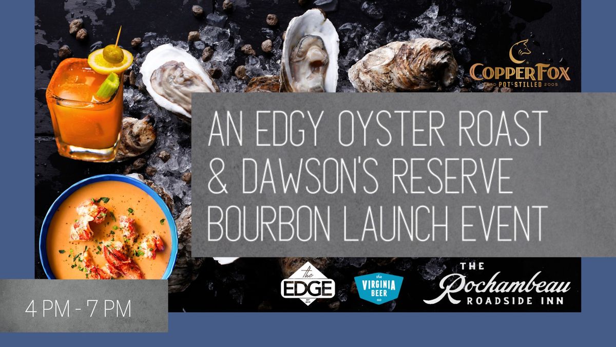 An Edgy Oyster Roast