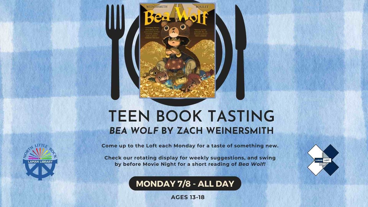 Teen Book Tasting: Bea Wolf by Zach Weinersmith