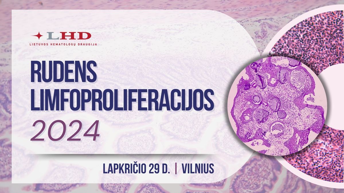 Rudens limfoproliferacijos 2024