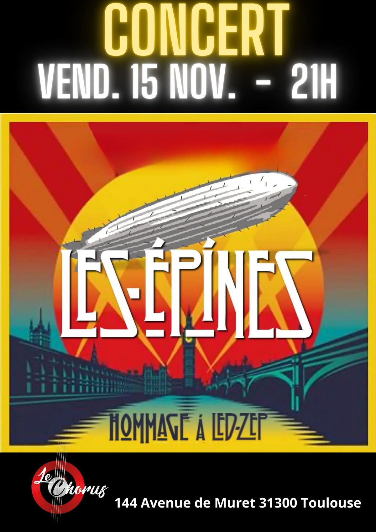 LES \u00c9PINES (hommage Led Zep) en concert au Chorus